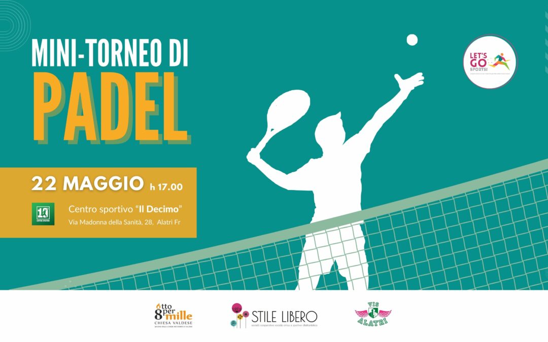 Torneo di Padel ottopermillevaldese coop stile libero alatri